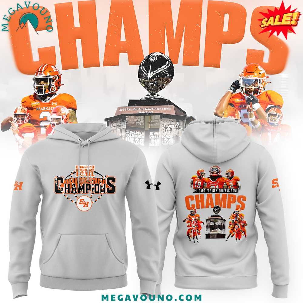 Sam Houston Football Champions R+L Carriers New Orleans Bowl Hoodie